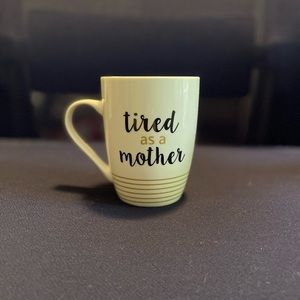 Tired as a Mother Mug